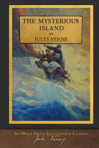 The Mysterious Island: N. C. Wyeth (Illustrator) Stephen White (Translator)